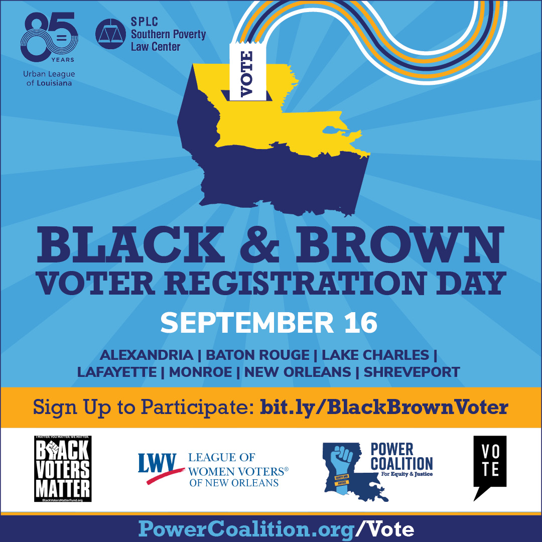 Black and Brown Voter Registration Day Power Coalition for Equity and