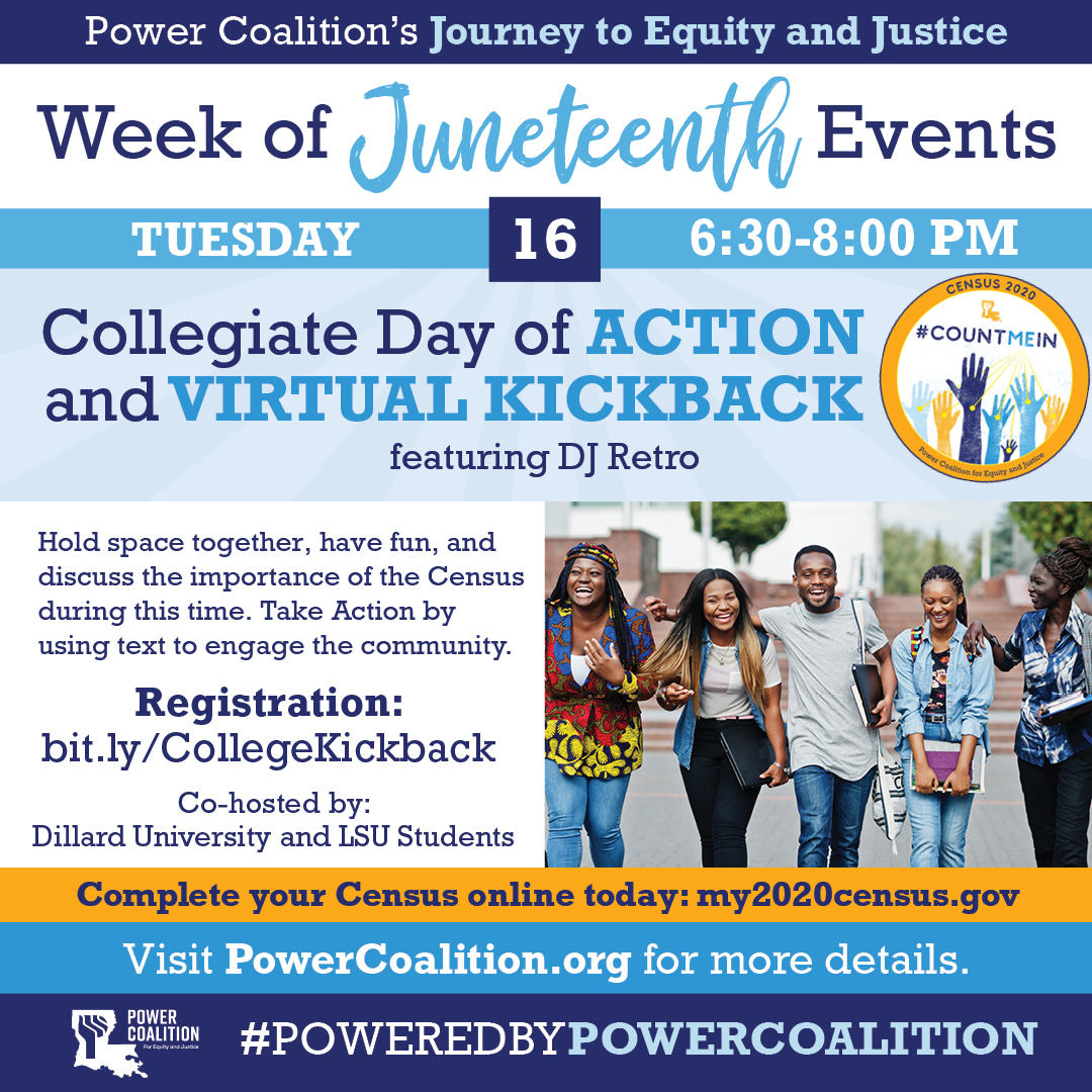 Power Coalition’s Juneteenth Week Continues with a Census Day of Action & Virtual Collegiate Kickback