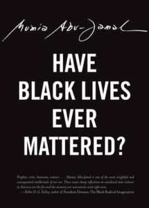 Have Black Lives Ever Mattered