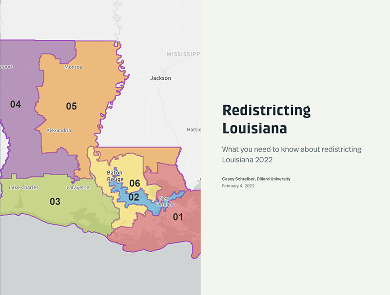Redistricting Louisiana: What You Need to Know About Redistricting in Louisiana 2022