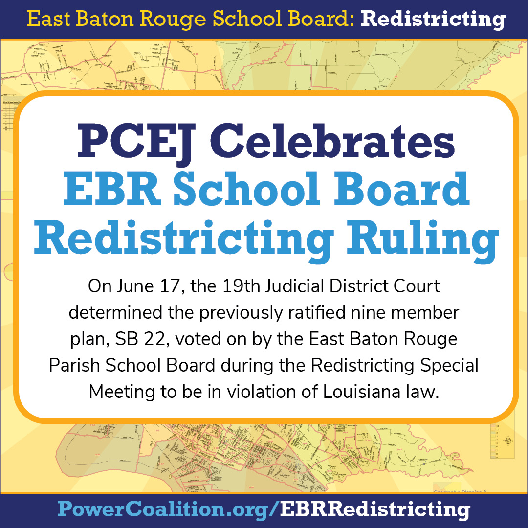 PCEJ Celebrates Judicial Court Ruling that Declares EBR School Board Plan 22 Null and Void 