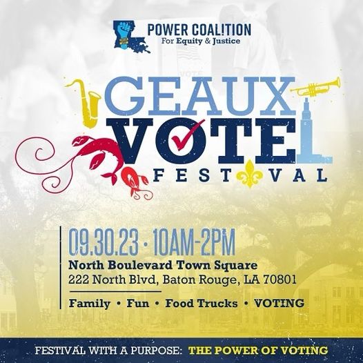 Geaux Vote Festival Power Coalition for Equity and Justice